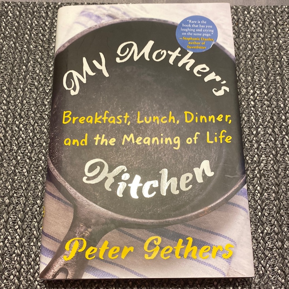 My Mother’s Kitchen Book Written by Peter Gethers